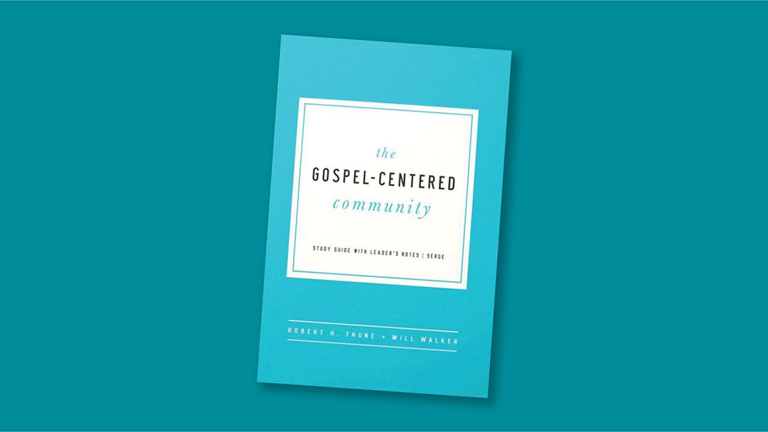 The Gospel-Centered Community